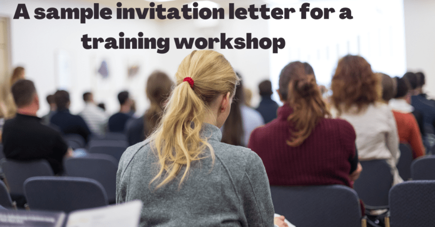 A sample invitation letter for a training workshop