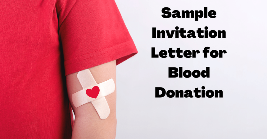 Sample Invitation Letter for Blood Donation